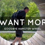 I-want-more-goodbye-hamster-wheel-e1367475769167